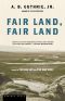 [The Big Sky 03] • Fair Land, Fair Land